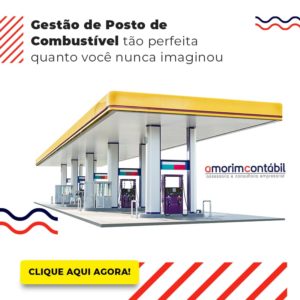 Gestao De Posto De Combustivel Tao Perfeita Quanto Voce Nunca Imaginou Lateral Blog - Amorim Contabil | Contabilidade em Goiás